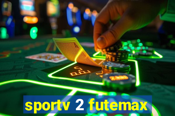 sportv 2 futemax